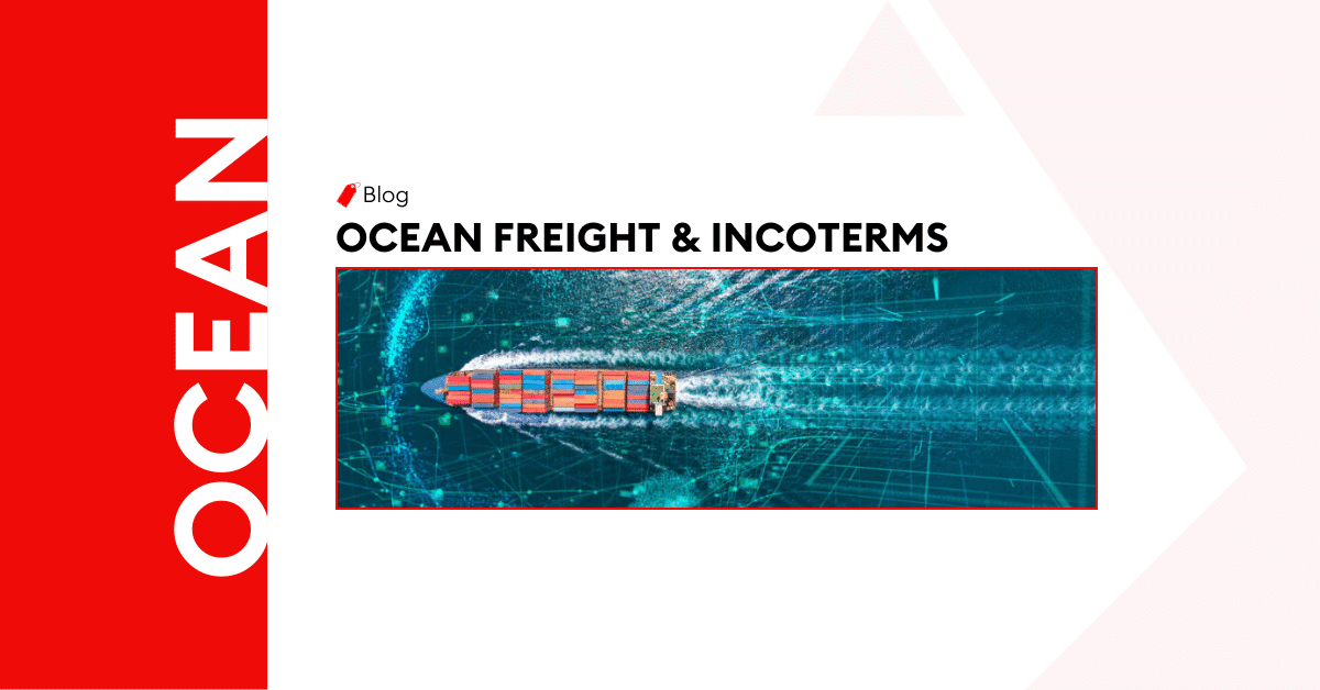 <strong>Navigating the Waves of Ocean Freight and Incoterms – A Guide</strong> 