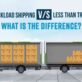 full-truck-load-vs-less-than-truck-load