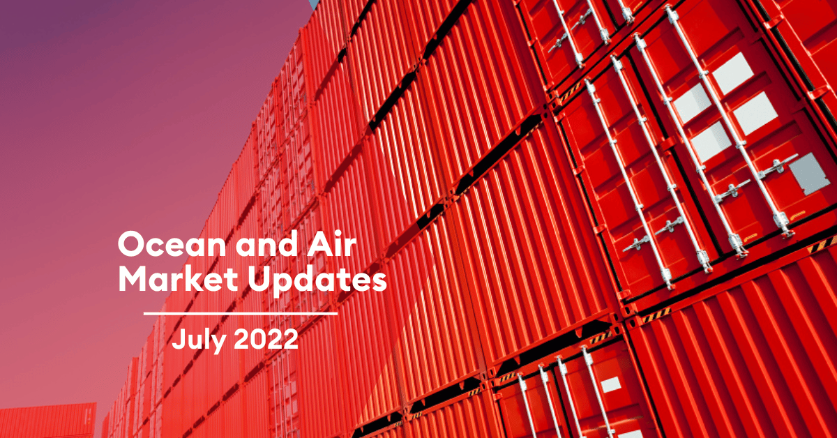 Al Sharqi July 2022 Ocean and Air Market Updates