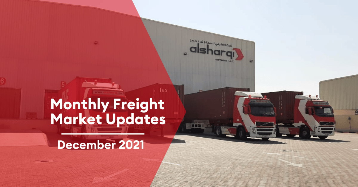 Al Sharqi December 2021 Ocean and Air Market Updates