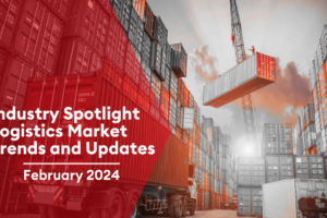 logistics market trends & Updates l February 2024