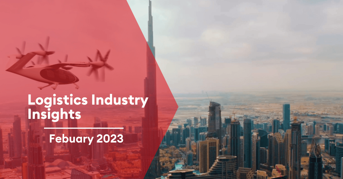 uae logistics market l Febuary 2023