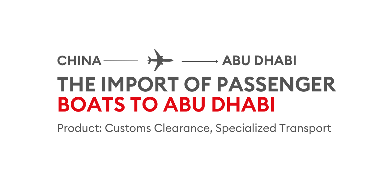 The Import of Passenger Boats to Abu Dhabi | A Case Study