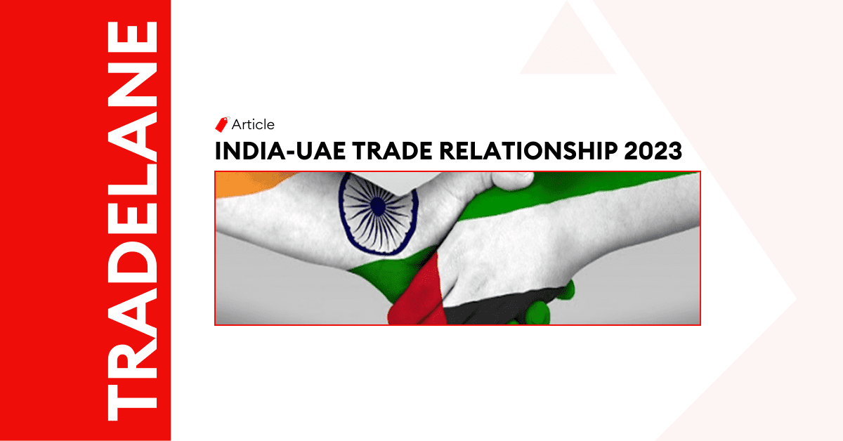 India-UAE Trade Relationship