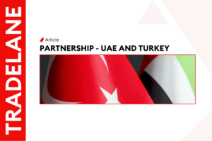 UAE-Turkey Economic Relations