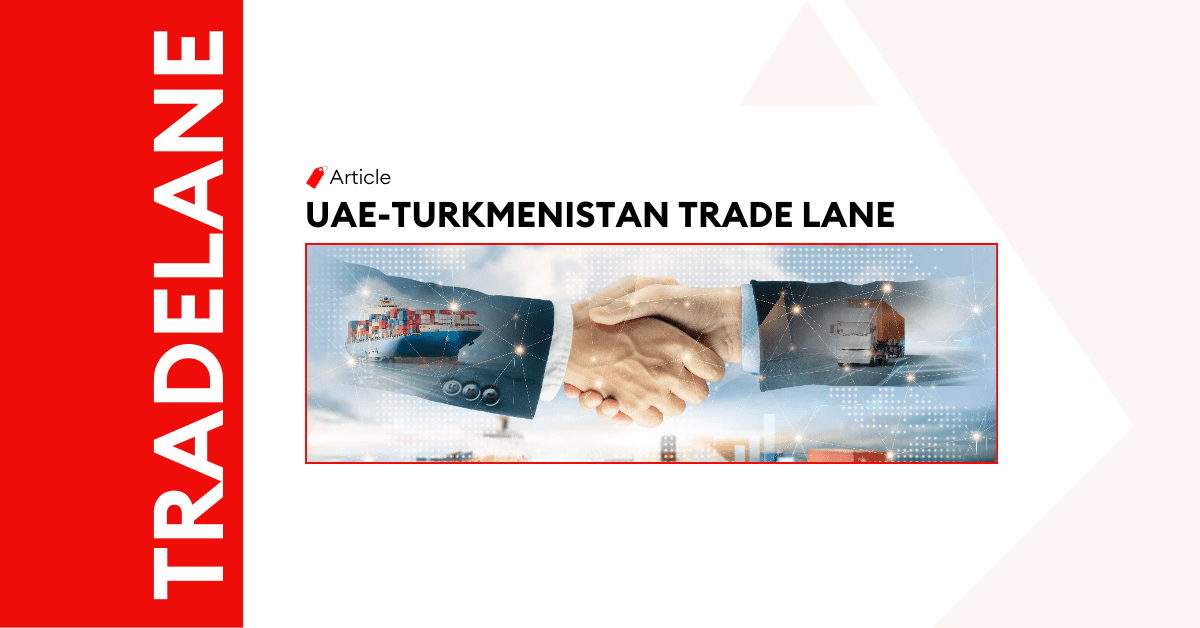 UAE-Turkmenistan Trade